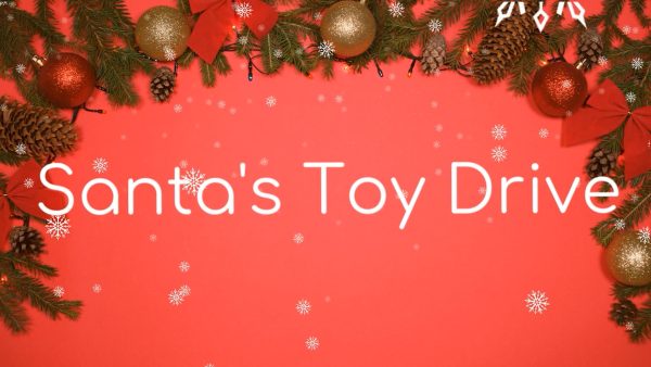 Santas Toy Drive
Video by Olivia McCully